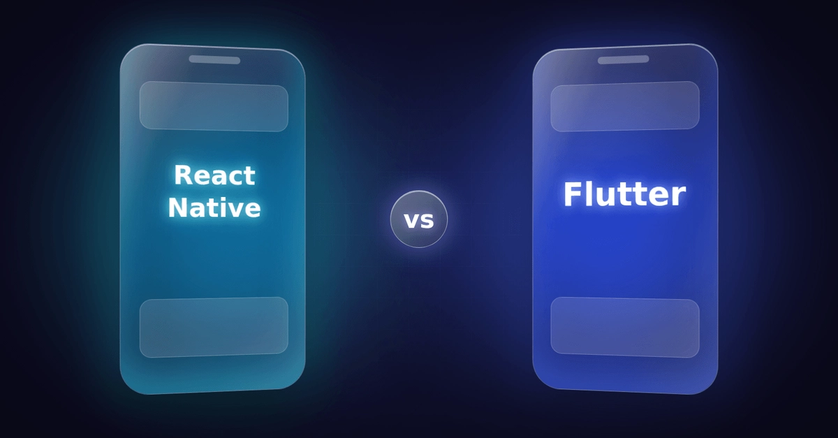 React Native vs Flutter for a Startup MVP: How to Choose