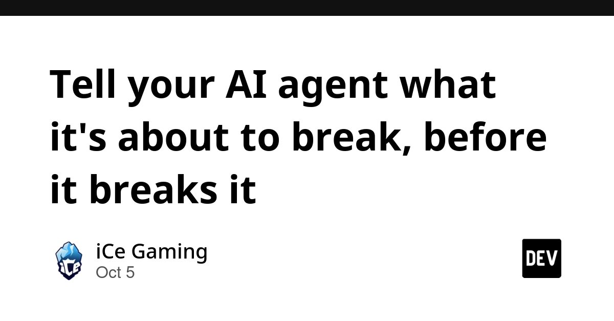 Tell your AI agent what it's about to break, before it breaks it